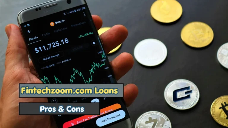 Pros & Cons of Fintechzoom.com Loans